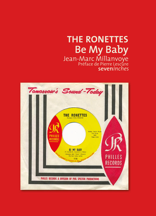 The Ronettes.Be My Baby -Jean-Marc Millanvoye