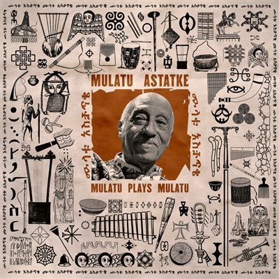 Mulatu Plays Mulatu - Mulatu Astatke