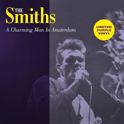 A Charming Man in Amsterdam - The Smiths