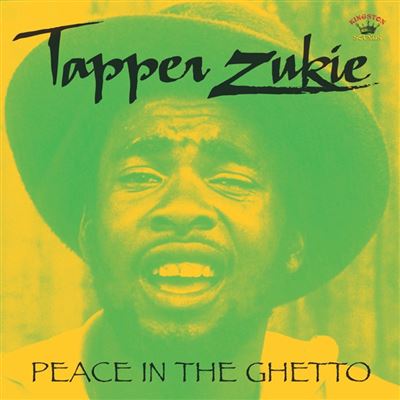 Peace In The Ghetto - Tapper Zukie