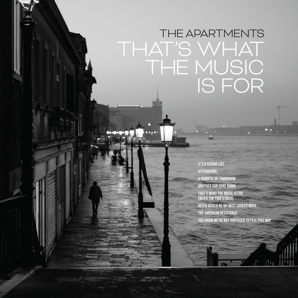 That’s What The Music Is For - The Apartments