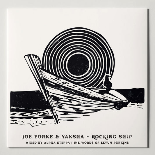 Rocking Ship - Joe Yorke, Yaksha, Alpha Steppa