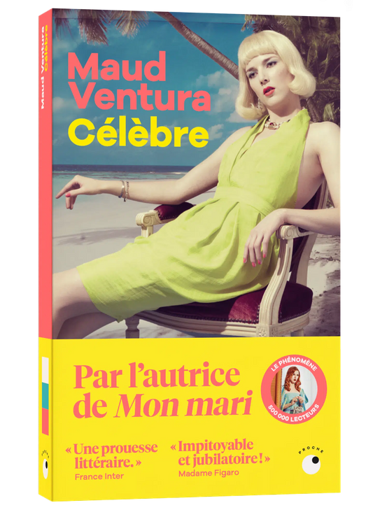 Célèbre - Maud Ventura