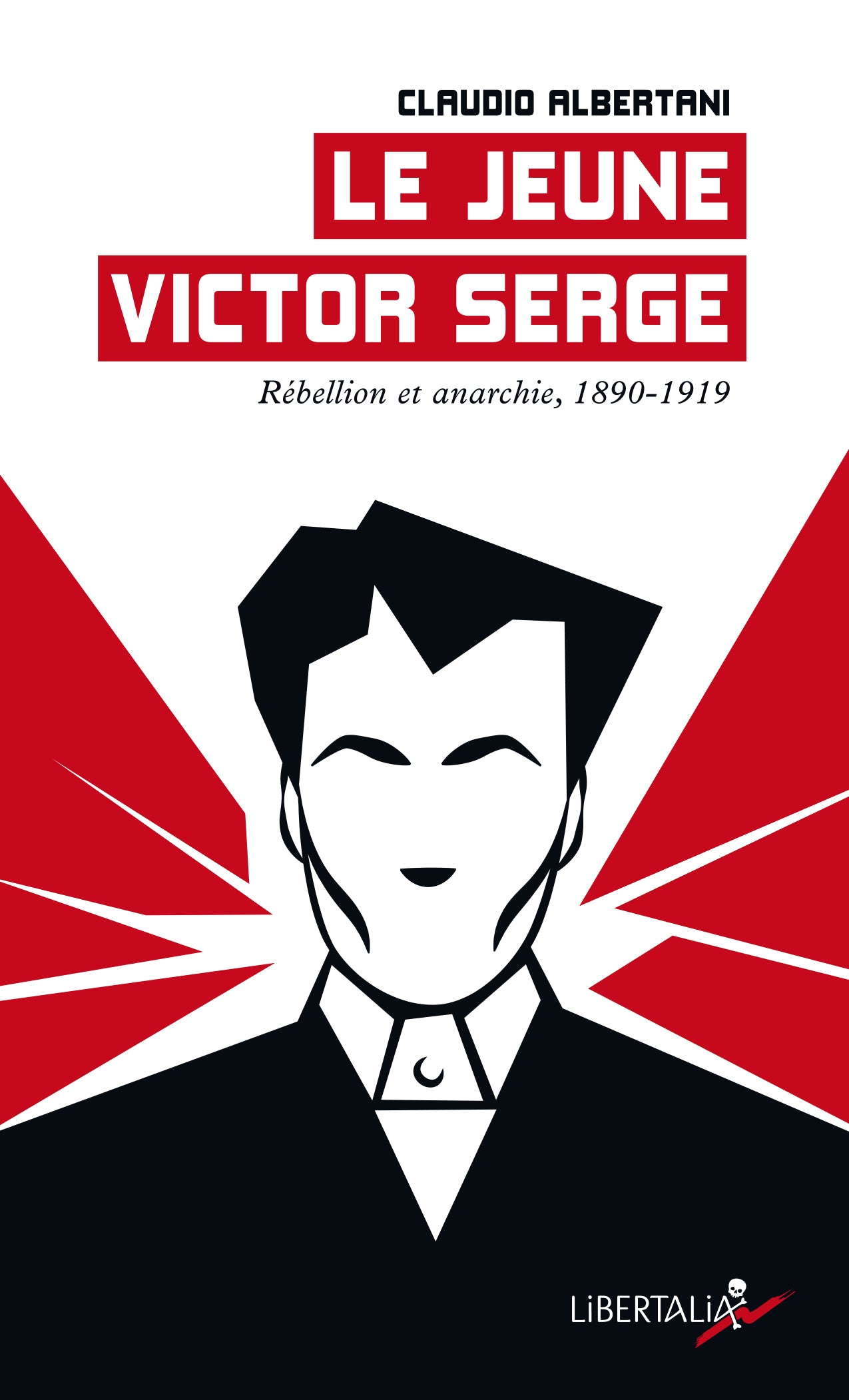 Le jeune Victor Serge - Claudio Albertani