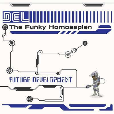 Future Development - Del The Funky Homosapien