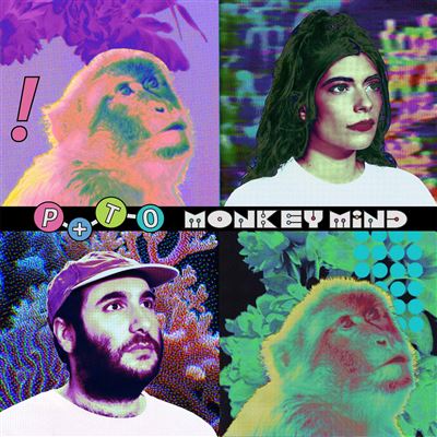 Monkey Mind - Pearl & The Oysters