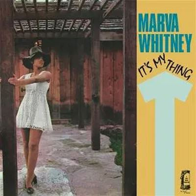 It’s My Thing - Marva Whitney