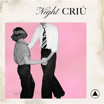 Night Criu - Hilary Woods