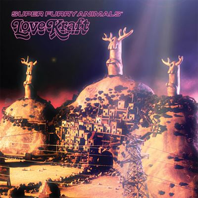 Love Kraft - Super Furry Animals
