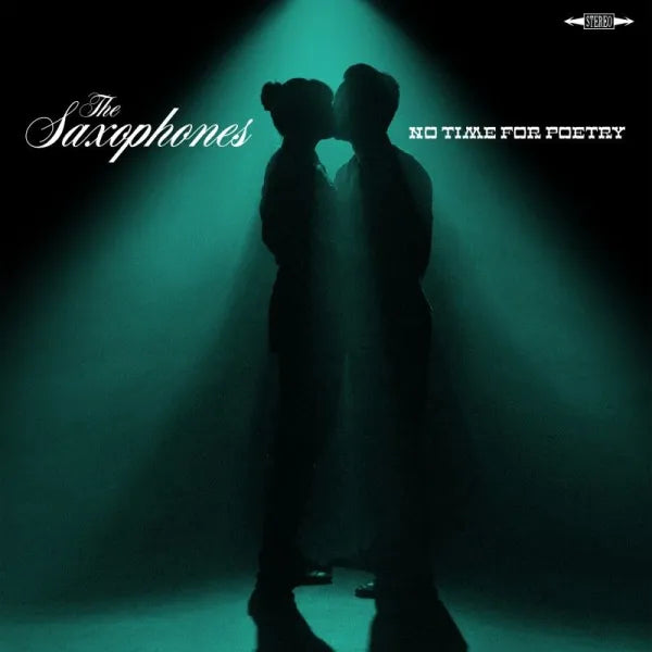 No Time for Poetry - The Saxophones