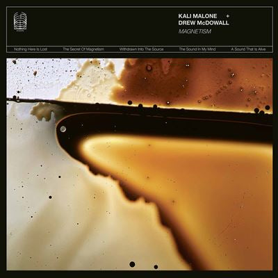 Magnetism - Drew Mcdowall & Kali Malone