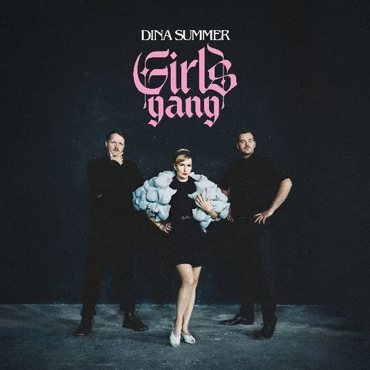 Girls Gang - Dina Summer