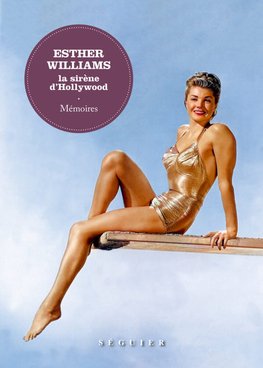 Esther Williams, la sirène d’Hollywood