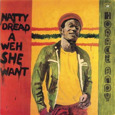 Natty Dread A Weh She Went - Horace Andy