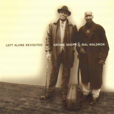Left Alone Revisited - Archie Sheep & Mal Waldron