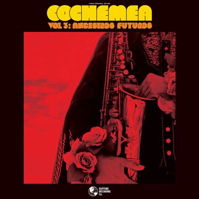 Vol 3: Ancestros Futuros - Cochemea