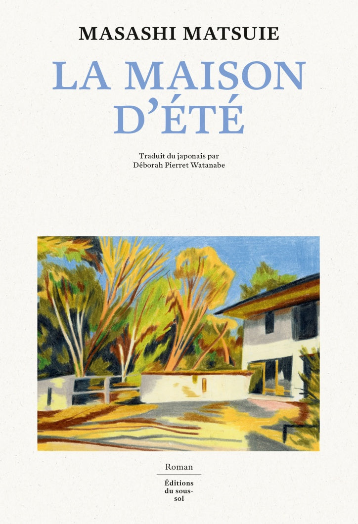 La Maison d’été - Masashi Matsuie