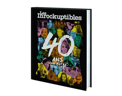 Les Inrockuptibles : 40 ans d'une autre culture