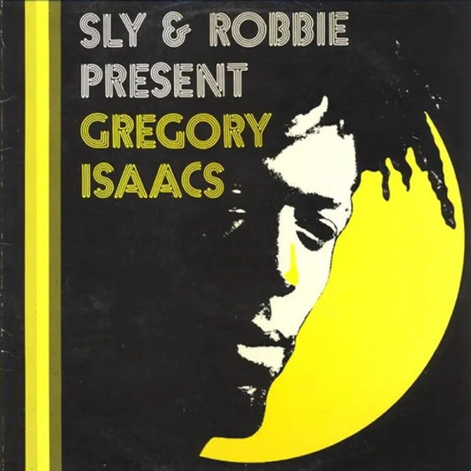 Present Gregory Isaacs - Sly & Robbie