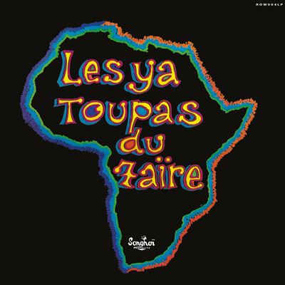 Les Ya Toupas Du Zaïre