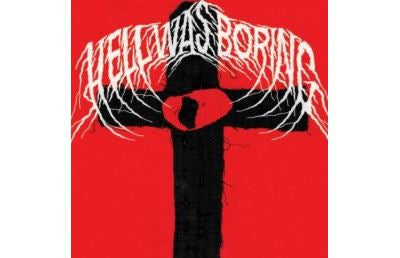 Hell Was Boring - L.F.T.