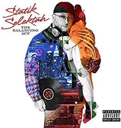 The Balancing Act - Statik Selektah