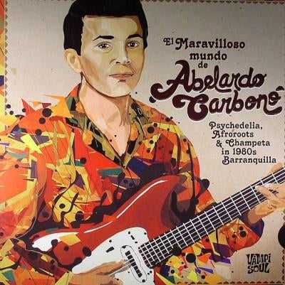 El Maravilloso Mundo de Abelardo Carbonó