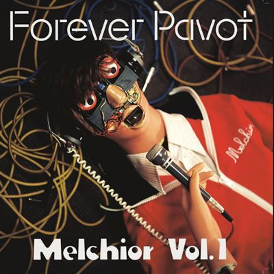Melchior (Volume 1) - Forever Pavot