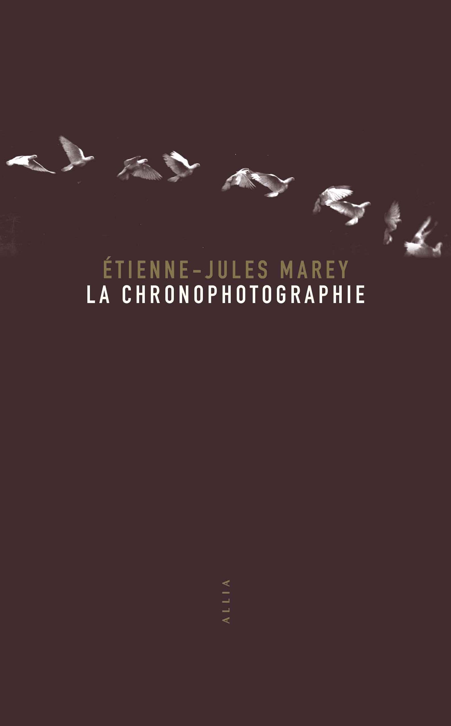 La Chronophotographie - Étienne-Jules Marey