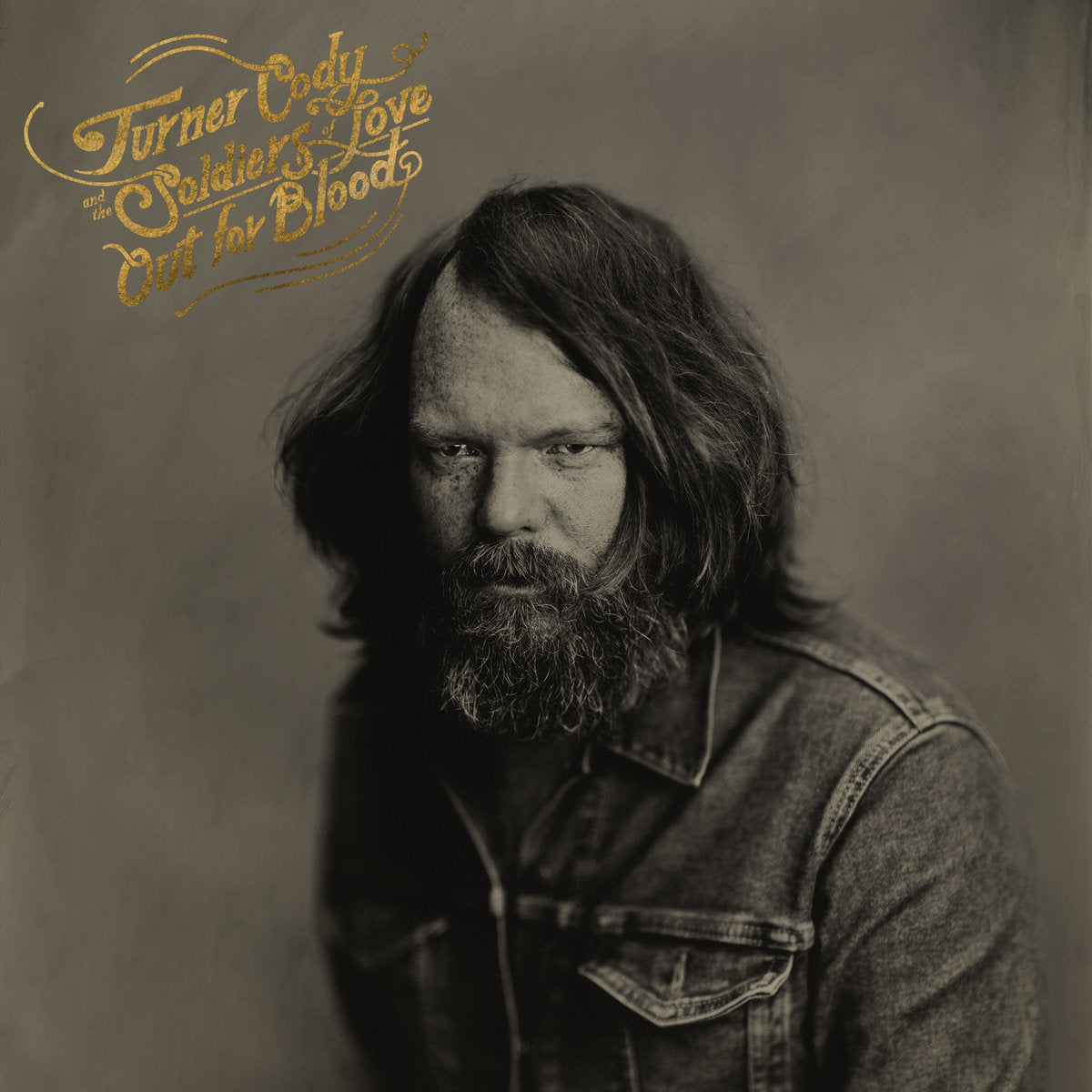 Out For Blood - Turner Cody & The Soldiers Of Love