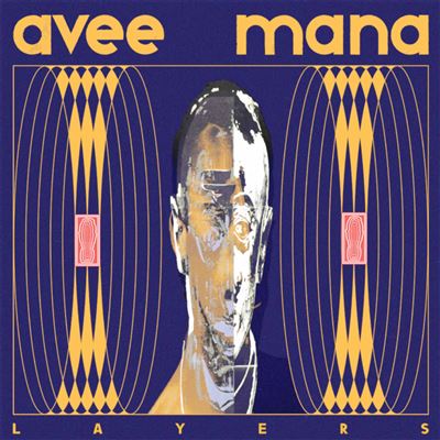 Layers - Avee Mana