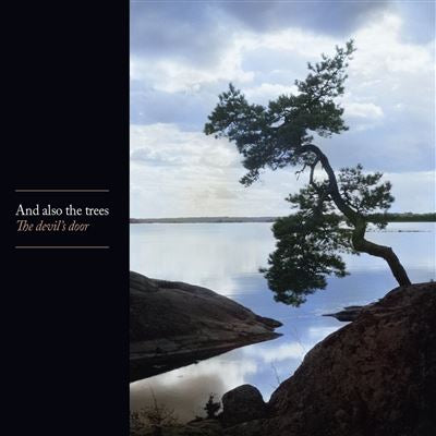 The Devil’s Door - And Also The Trees