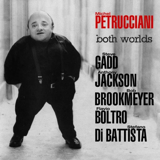 Both Worlds - Michel Petrucciani