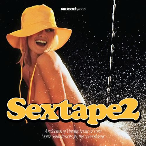 Sextape2 - DRIXXXÉ presents