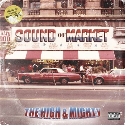 Sound Of Market - The High & Mighty