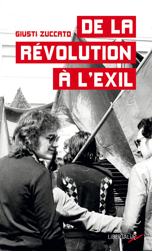 De la révolution à l’exil - Giusti Zuccato