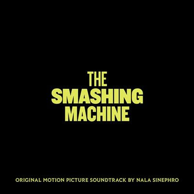The Smashing Machine - Nala Sinephro