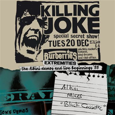 Extremities, The Albini Demos And Live Beginnings '88 - Killing Joke