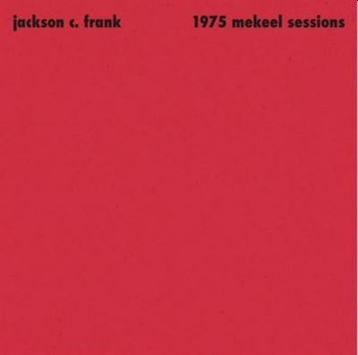 1975 Mekeel Sessions - Jackson C. Frank