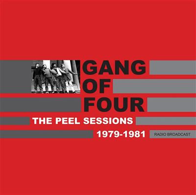 The Peel Sessions 1979-1981 - Gang Of Four
