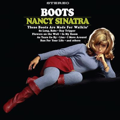 Boots - Nancy Sinatra