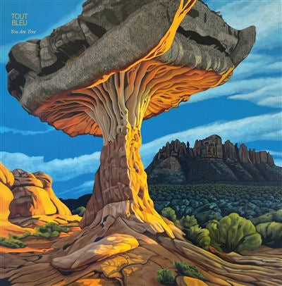 You Are Tree - Tout Bleu