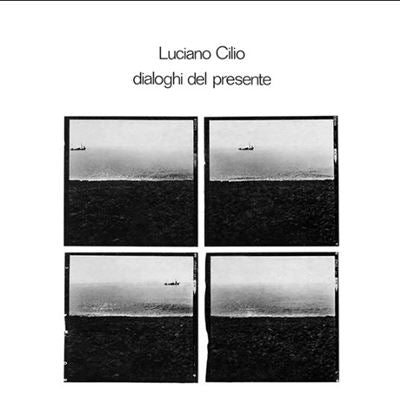 Dialoghi Del Presente - Luciano Cilio