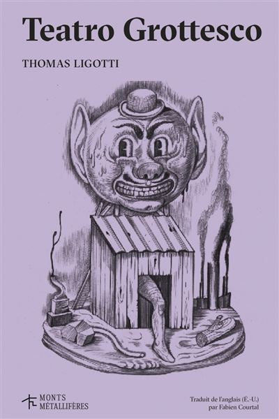 Teatro Grottesco- Thomas Ligotti
