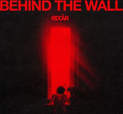 Behind The Wall - Edgär