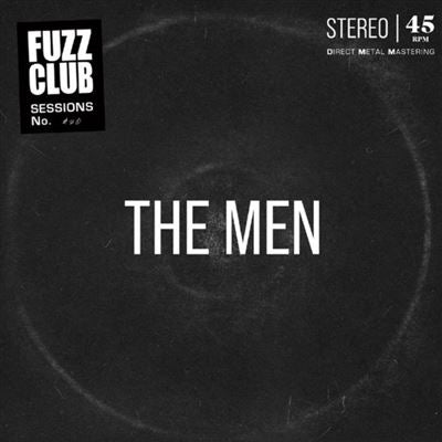 Fuzz Club session - The Men