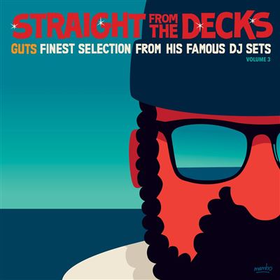 Straight From The Decks. Volume 3 - Guts