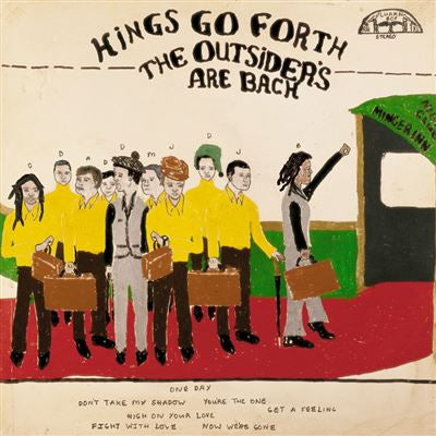 The Outsiders are Back - Kings Go Forth