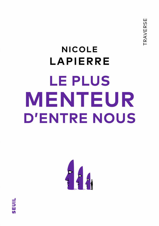 Le Plus Menteur d'entre nous - Nicole Lapierre