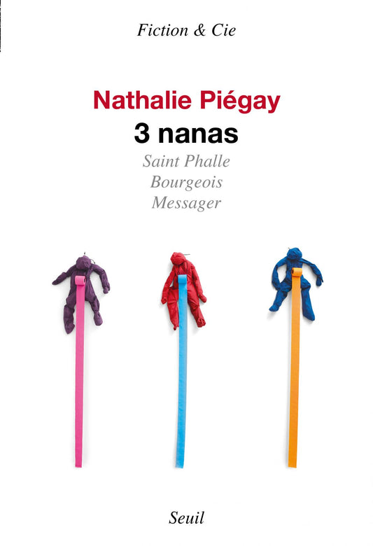 3 nanas - Nathalie Piégay